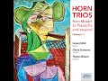 Horn Quintet in E-Flat Major, K. 407 (Arr. for Horn Trio by Ernst Naumann): III. Allegro - Howard Wall, Elmira Darvarova, Thomas Weaver & Wolfgang Amadeus Mozart