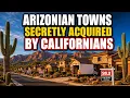 10 Arizona Towns Californians Are Quietly Buying Up - Move Before Prices Explode