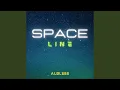 Lagu Space Line