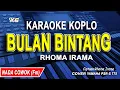 Download Lagu Karaoke Bulan Bintang Nada Pria /Cowok (Rhoma Irama) Dangdut Koplo