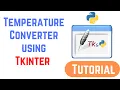 Tkinter Tutorial For Beginners - Temperature Converter using Tkinter