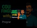 Real-Time Finger Counter with AI Python MediaPipe