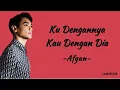Download Lagu Afgan - Ku Dengannya Kau Dengan Dia