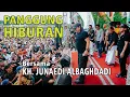 Lagu Panggung Hiburan Abah KH. Junaedi Al Baghdadi