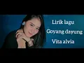 Download Lagu Lirik Vita Alvia - Goyang Dayung