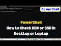 How to Check Disk D or SSD in Using PowerShell