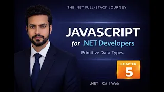 Chapter 5 JavaScript Fundamentals for NET Developers Full Stack Web Dev