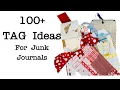 100 Tag Ideas for Junk Journal Ephemera Ultimate Guide to Creative Tags