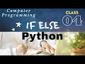 Python Tutorial IF ELSE Hindi Urdu Lunar Computer College