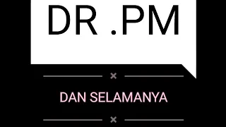 Download DR.PM - DAN SELAMANYA | LAGU INDONESIA TAHUN 2000 MP3