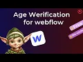 How to add Age Verification to Webflow using Elfsight widgets for FREE