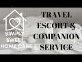 Travel Escort Companion Services To Facilitate World Travel