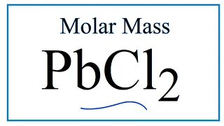 Molar Mass Molecular Weight of PbCl2 Lead II chloride