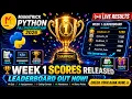 Week 1 Scores Released Check Your Leaderboard Rank Now Python Bootcamp 2026