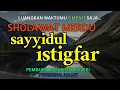 Download Lagu SHOLAWAT NABI - SHOLAWAT ASTAGHFIRULLAH - ALLAHUMMA ANTA ROBBI MERDU Bikin Nangis MP3