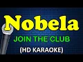 Download Lagu NOBELA - Join The Club (HD Karaoke)