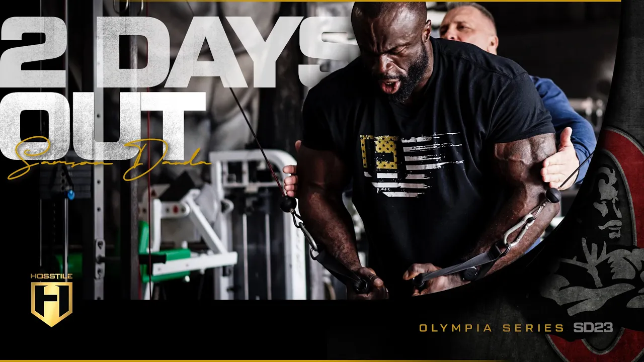 Samson Dauda 2 Days Out | 2023 Mr. Olympia | HOSSTILE