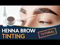 HENNA BROW TINTING TUTORIAL Henna Refresh