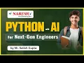 Python with AI for Next-Gen Engineers Satish Gupta