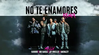 Download Milly, feat. Jay Wheeler, Amenazzy, Farruko \u0026 Nio García - No Te Enamores Remix (Full Version) MP3