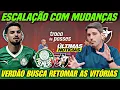 Download Lagu 💥 ESCALAÇÃO DO VERDÃO PARA O CONFRONTO CONTRA O VASCO! MUDANÇAS E MAIS