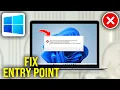 How To Fix Entry Point Not Found Dynamic Link Library in Windows 11 10