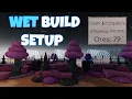 Wet Build guide in Roblox Tycoon RNG