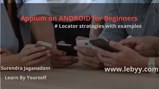 Appium Locator Strategy-Identify Elements using different locator methods Appium Beginner Tutorial