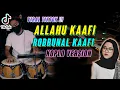 ALLAHUL KAFI ROBBUNAL KAFI VIRAL TIK TOK | KOPLO VERSION