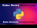 Fake News Detection using python Data Science using Python Project Prinston Smart Engineers
