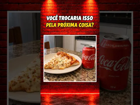 Trocaria pelo próximo? #15