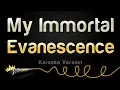Download Lagu Evanescence - My Immortal (Karaoke Version)