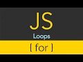 JavaScript - Loops