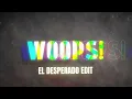 Download Lagu Bountyhunter - WOOPS! (El Desperado Edit)