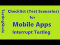 checklist for mobile application testing Interrupt testing test scenarios test cases
