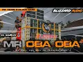 Download Lagu DJ MR OBA OBA V2 BLIZZARD AUDIO 457 ENAK POL BUAT JOGET