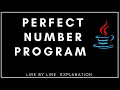 PERFECT NUMBER PROGRAM IN JAVA - Line by Line Explanation Class IX X XI ICSE ISC CBSE
