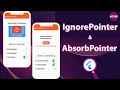 Flutter Tutorial - IgnorePointer AbsorbPointer