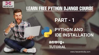 PART 1 PYTHON INSTALLATION PYTHON MALAYALAM TUTORIAL FOR BEGINNERS HEXCENT