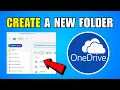 How To Create A New Folder In OneDrive 2026 Complete Guide