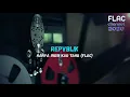Download Lagu (HQ-FLAC) Repvblik : HANYA INGIN KAU TAHU (Resampler) (clear sound)