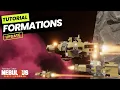 Formations Tutorial NEBULOUS Fleet Command