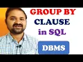 GROUP BY clause in SQL Database Management Systems DBMS