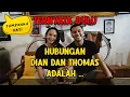 Download Lagu DIAN NITAMI LAGI SAKIT MALAH INGET SAMA THOMAS ‼️ ANJASMARA CUMA KETAWA - THOMAS DJORGHI