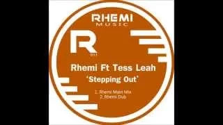 rhemi ft tess leah stepping out dub mix 
