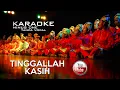 Download Lagu Megat Nordin - Tinggallah Kasih Karaoke Tanpa Vokal Minus One