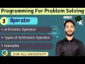 L-2 3 Arithmetic Operator Examples in C Output Questions Practice PPS All Universities