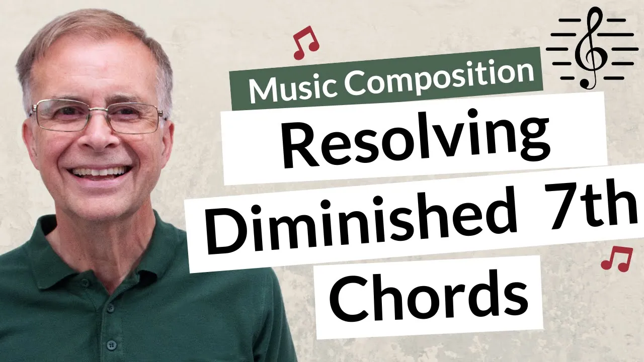 How to Resolve a Diminished 7th Chord - Music Composition