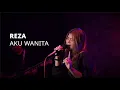 Download Lagu AKU WANITA - REZA | Cover by Nabila Maharani with NM BOYS