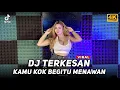 Download Lagu DJ REMIX FUNKOT VIRAL 2023‼️DJ TERKESAN‼️DJ KAMU KOK BEGITU MENAWAN